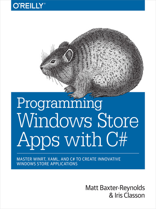 Title details for Programming Windows Store Apps with C# by Matthew Baxter-Reynolds - Available